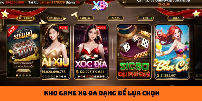 Kho game X8 đa dạng để lựa chọn